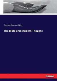 The Bible and Modern Thought