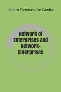 Network of Enterprises and Network-Enterprises