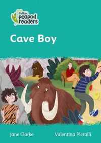 Collins Peapod Readers - Level 3 - Cave Boy