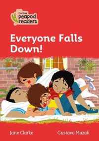 Collins Peapod Readers - Level 5 - Everyone Falls Down!