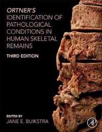 Ortner's Identification of Pathological Conditions in Human Skeletal Remains