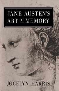 Jane Austen's Art of Memory