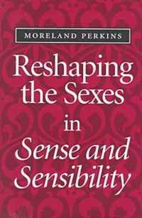 Reshaping the Sexes in  Sense and Sensibility