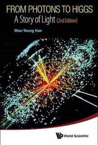 From Photons To Higgs