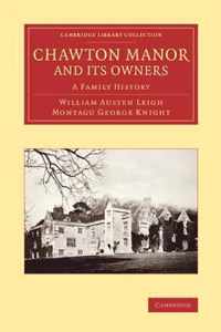 Chawton Manor and its Owners