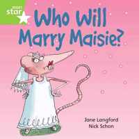 Rigby Star Independent Green Reader 6: Who Will Marry Masie?