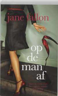 OP DE MAN AF - Jane Fallon