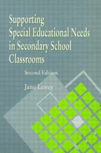 Supporting Special Educational Needs in Secondary School Classrooms