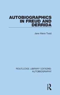 Autobiographics in Freud and Derrida