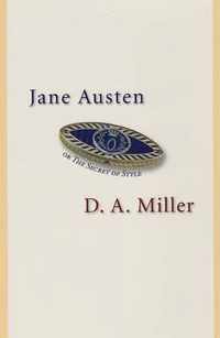 Jane Austen, or The Secret of Style