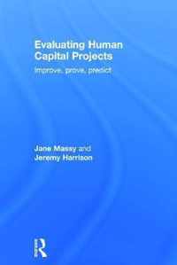 Evaluating Human Capital Projects