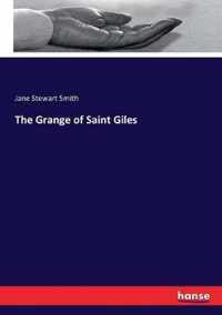 The Grange of Saint Giles