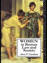 Women in Roman Law and Society