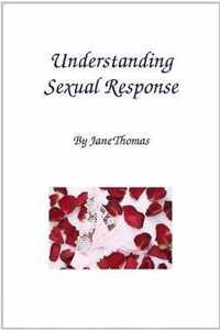 Understanding Sexual Response