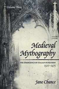 Medieval Mythography, Volume Three