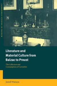 Literature and Material Culture from Balzac to Proust