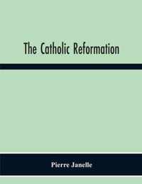 The Catholic Reformation