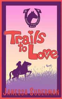 Trails to Love