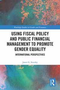 Using Fiscal Policy and Public Financial Management to Promote Gender Equality