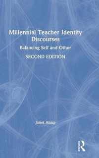 Millennial Teacher Identity Discourses