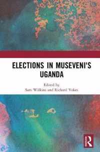 Elections in Museveni's Uganda