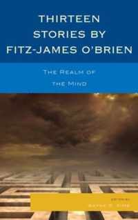 Thirteen Stories by Fitz-James O'Brien