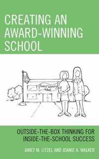 Creating an Award-Winning School