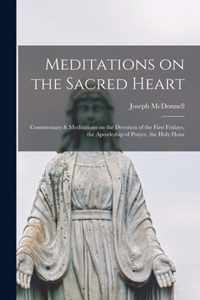 Meditations on the Sacred Heart [microform]