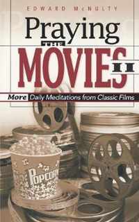 Praying the Movies II