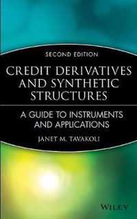 Credit Derivatives and Synthetic Structures