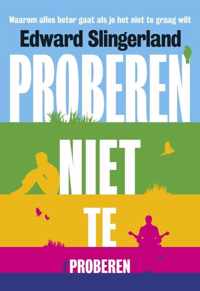 Proberen niet te proberen