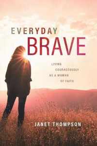 Everyday Brave