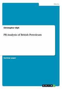 PR Analysis of British Petroleum