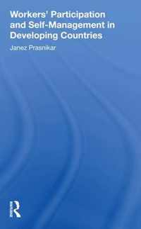 Workers' Participation And Self-management In Developing Countries