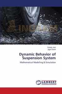 Dynamic Behavior of Suspension System