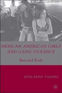 Mexican American Girls And Gang Violence