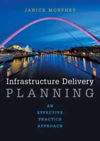 Infrastructure Delivery Planning