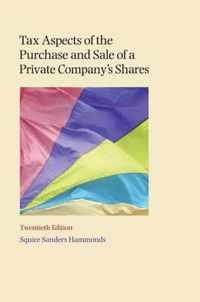 Tax Aspects of the Purchase and Sale of a Private Company's Shares