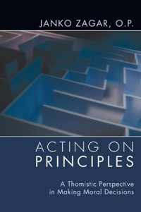 Acting on Principles