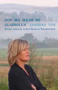 Doe mij maar de gladiolen