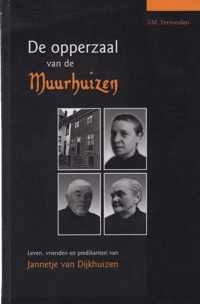 De opperzaal van de Muurhuizen