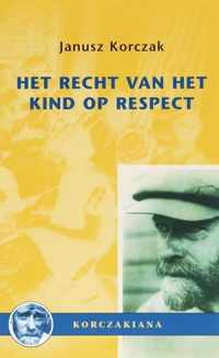 KORTE STUDIES  -   Het recht van het kind op respect