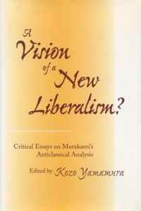 A Vision of a New Liberalism?