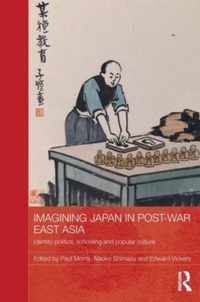 Imagining Japan in Post-war East Asia