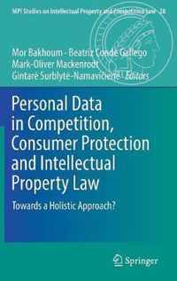 Personal Data in Competition, Consumer Protection and Intellectual Property Law