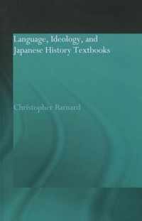 Language, Ideology and Japanese History Textbooks