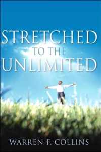 Stretched To The Unlimited