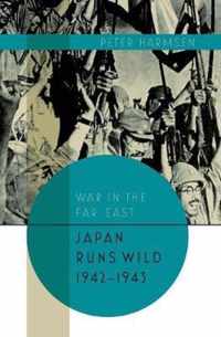 Japan Runs Wild, 1942-1943