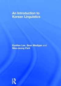 An Introduction to Korean Linguistics