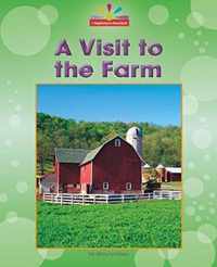 A Visit to the Farm